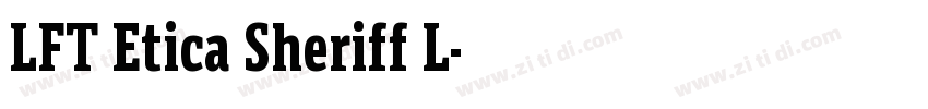 LFT Etica Sheriff L字体转换